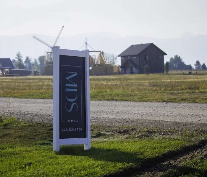 MDS Homes Idaho sign in Teton County - Idaho
